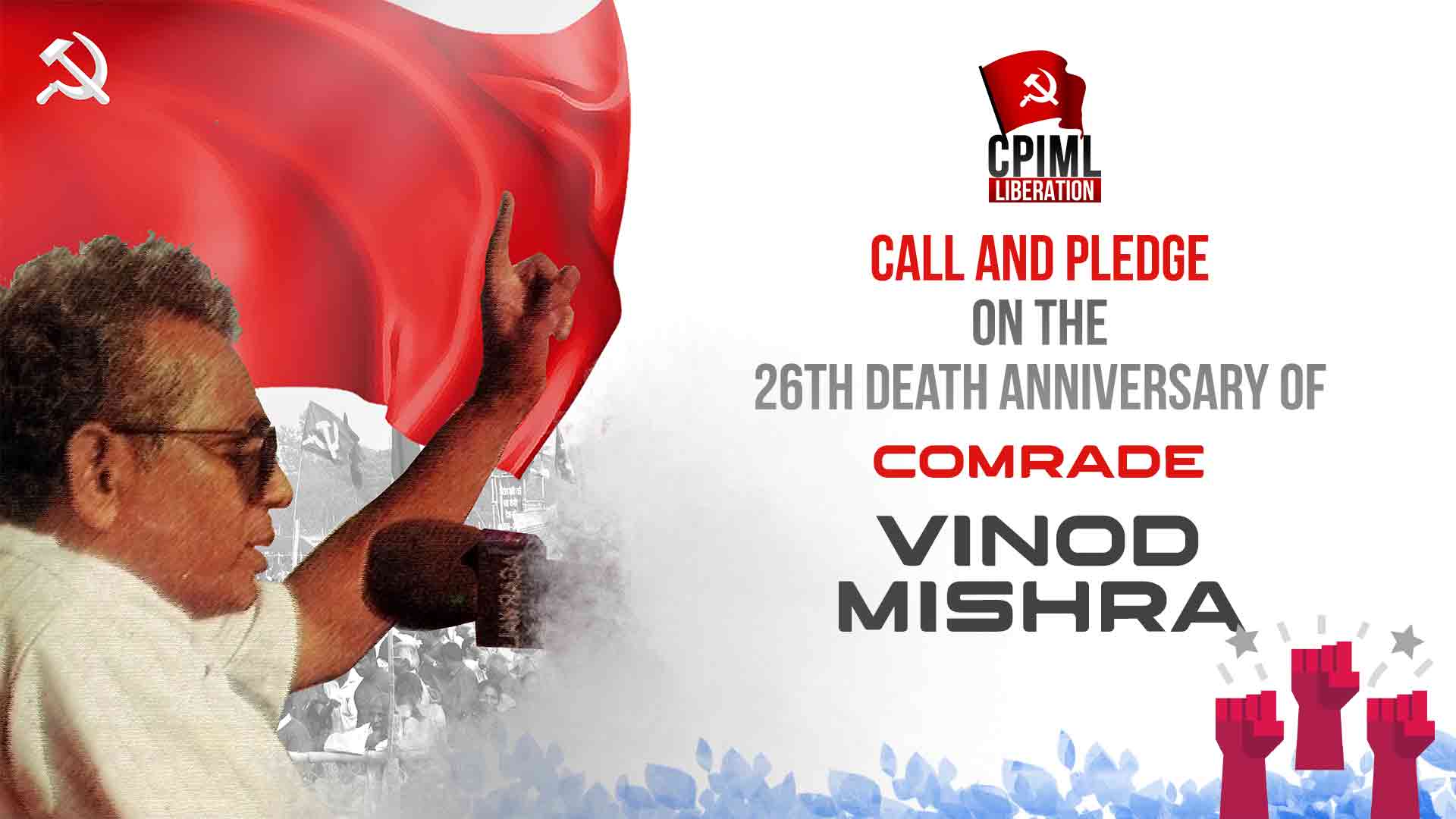 CC Call and Pledge on the 26th Death Anniversary of Comrade Vinod Mishra_2024